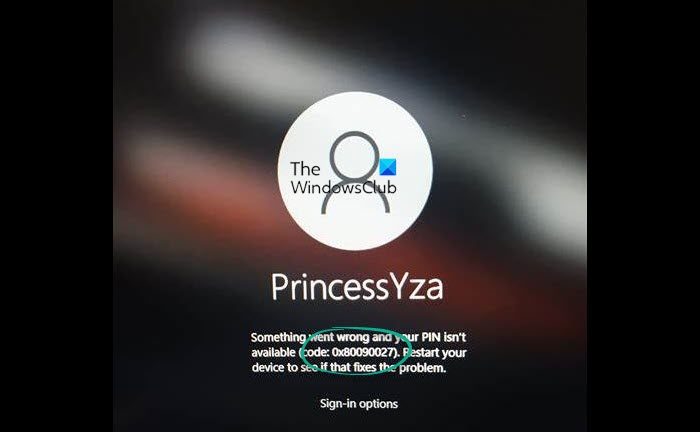 0x80090027 PIN Isnt Available