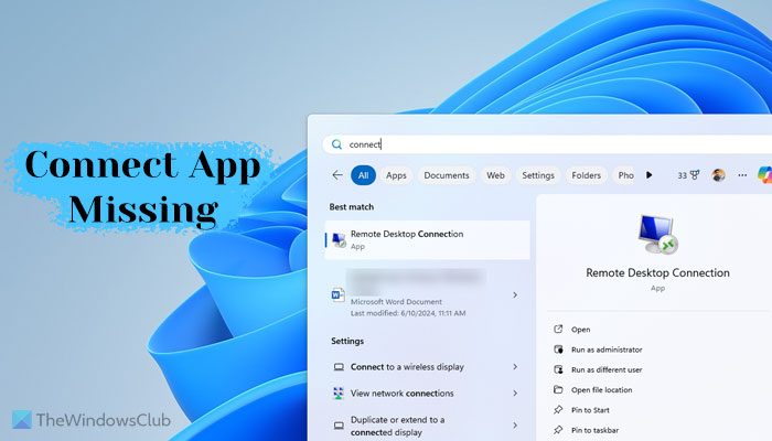 Connect app missing in Windows 11