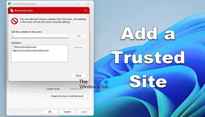 add a Trusted Site