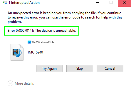 0x80070141, The device is unreachable