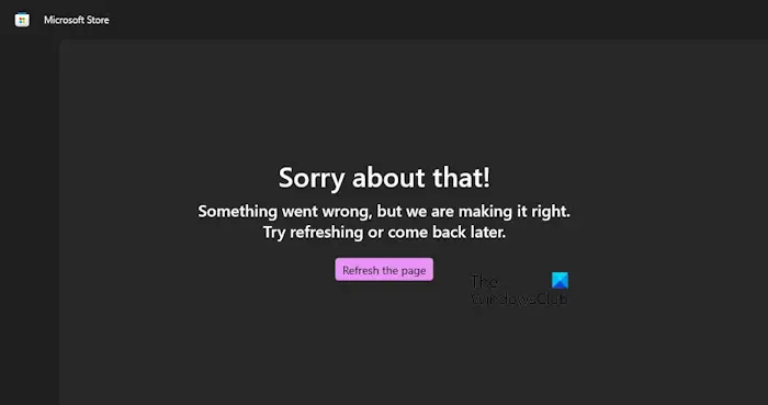 Something went wrong error Microsoft Store
