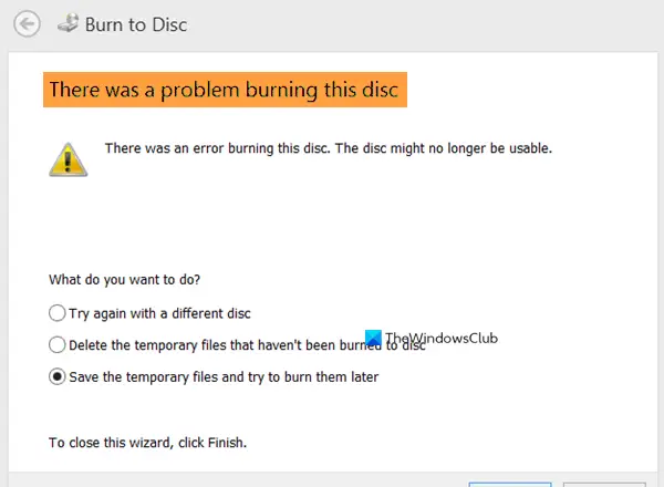 There was a problem burning this disc