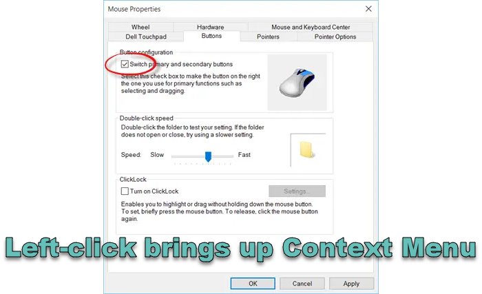Left-click brings up Context Menu in Windows